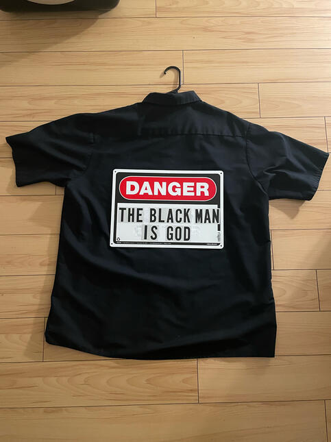 DANGER THE BLACK MAN IS GOD SHIRT (BACK)